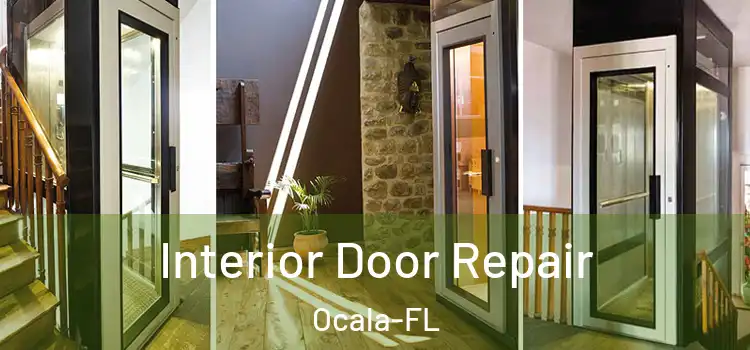  Interior Door Repair Ocala-FL